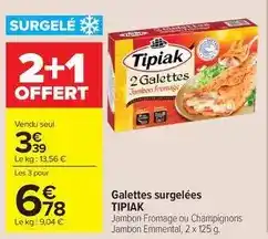 Carrefour Market Tipiak - galettes surgelées offre