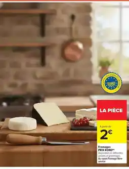 Carrefour Market Fromages offre