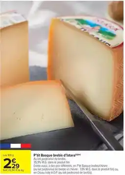 Carrefour Market Istara - p'tit basque brebis d'istara offre