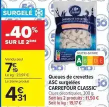 Carrefour Market Carrefour - queues de crevettes asc surgelées classic offre