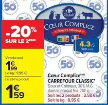 Carrefour Market Carrefour - classic cœur complice offre