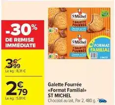 Carrefour Market St michel - galette fourrée format familial offre