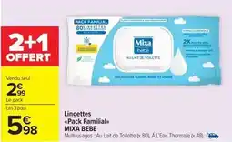 Carrefour Market Mixa bebé - lingettes pack familial offre