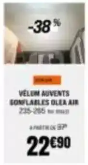 Narbonne accessoires Vélum auvents gonflables olea air 235-265 offre