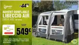 Narbonne accessoires Auvent gonflable libeccio air offre