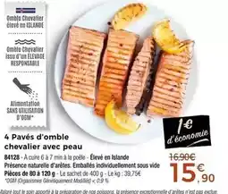 Thiriet 4 pavés d'omble chevalier avec peau offre