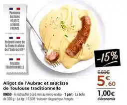 Thiriet Aligot de l'aubrac et saucisse de toulouse traditionnelle offre