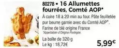 Thiriet Allumettes fourrées, comté aop offre