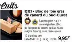 Thiriet Bloc de foie gras de canard du sud-ouest offre