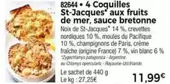 Thiriet 4 coquilles st-jacques aux fruits de mer, sauce bretonne offre
