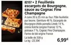 Thiriet Feuilletés escargots de bourgogne, sauce au cognac fine champagne offre