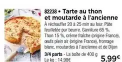 Thiriet Tarte au thon et moutarde à l'ancienne offre