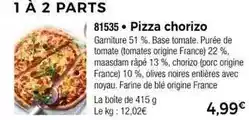 Thiriet Pizza chorizo offre