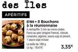 Thiriet 8 bouchons à la réunionnaise offre