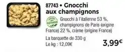 Thiriet Gnocchi aux champignons offre