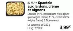 Thiriet Spaetzle aux lardons, crème et oignons offre