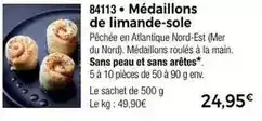 Thiriet Médaillons de limande-sole offre