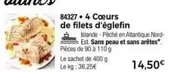 Thiriet 4 coeurs de filets d'églefin offre
