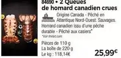 Thiriet Durable - 2 queues de homard canadien crues offre