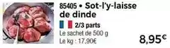 Thiriet Sot-l'y-laisse de dinde offre