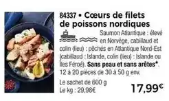 Thiriet Cœurs de filets de poissons nordiques offre