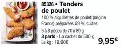Thiriet Tenders de poulet offre