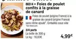 Thiriet Foies de poulet confits à la graisse de canard offre