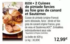 Thiriet Cuisses de pintade farcies au foie gras de canard et sauternes offre
