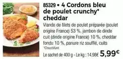 Thiriet 4 cordons bleu de poulet crunchy cheddar offre
