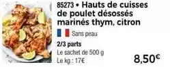Thiriet Hauts de cuisses de poulet désossés marinés thym, citron offre