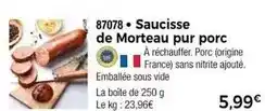 Thiriet Saucisse de morteau pur porc offre