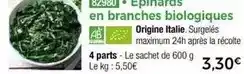Thiriet Epinaras en branches biologiques offre