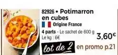 Thiriet Promo - potimarron en cubes offre