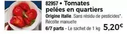 Thiriet Tomates pelées en quartiers offre
