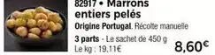 Thiriet Marrons entiers pelès offre