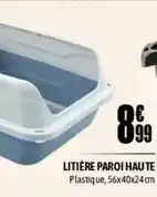 L'incroyable Litière paroi haute offre