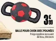 L'incroyable Balle pour chien avec pognees offre