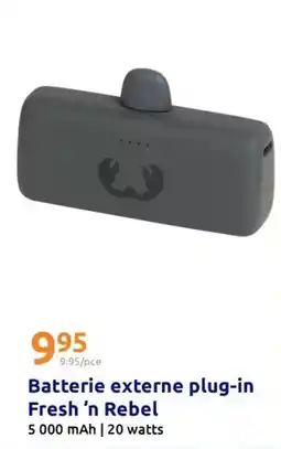 Action Watts - batterie externe plug-in fresh 'n rebel offre