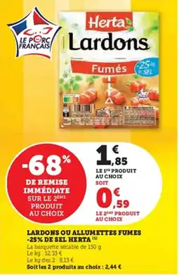 Hyper U Lardons ou allumettes fumes -25% de sel herta offre