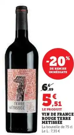 Hyper U Vin de france rouge terre metissée offre