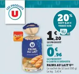 Hyper U Pains au lait u offre