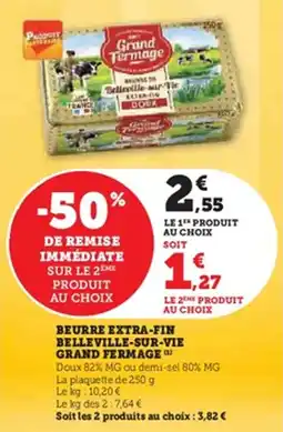 Hyper U Beurre extra fin belleville sur vie grand fermage offre