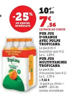 Hyper U Pur jus d'orange avec pulpe tropicana offre