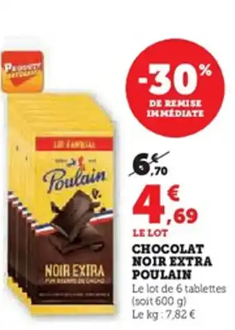 Hyper U Chocolat noir extra poulain offre