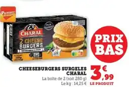 Hyper U Cheeseburgers surgeles charal offre