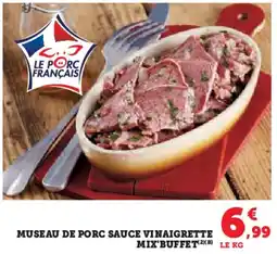 Super U Museau de porc sauce vinaigrette mix'buffet offre