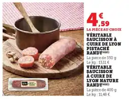 Super U Véritable saucisson à cuire de lyon pistaché randy offre