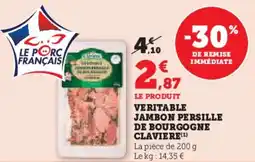 Super U Veritable jambon persille de bourgogne claviere offre