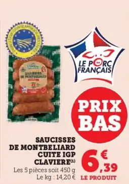 Super U Saucisses de montbeliard cuite igp claviere offre