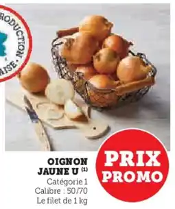 Super U Oignon jaune u offre